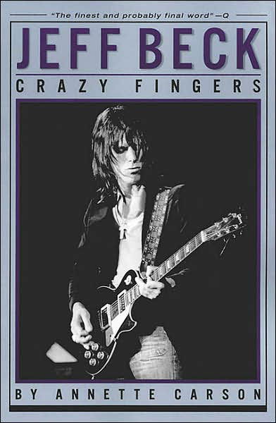 Cover for Annette Carson · Jeff Beck: Crazy Fingers (Paperback Bog) (2001)