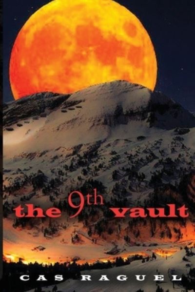 Cover for Cas Raguel · The 9th Vault (Paperback Bog) (2020)