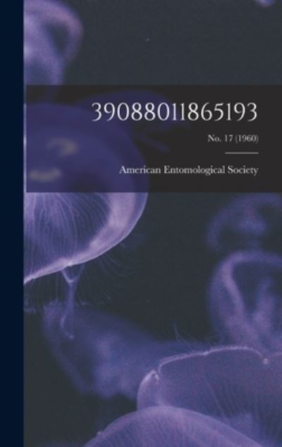 Cover for American Entomological Society · 39088011865193; No. 17 (1960) (Book) (2021)