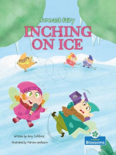 Cover for Amy Culliford · Inching on Ice (Book) (2023)