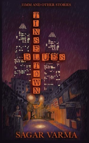 Cover for Sagar Varma · Tinseltown Blues (Paperback Book) (2019)