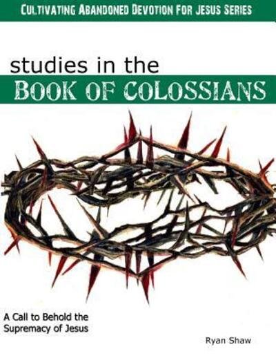 Cover for Tsh Oxenreider · Studies in the Book of Colossians (Paperback Bog) (2019)