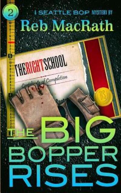 Cover for Reb Macrath · The Big Bopper Rises (Pocketbok) (2019)