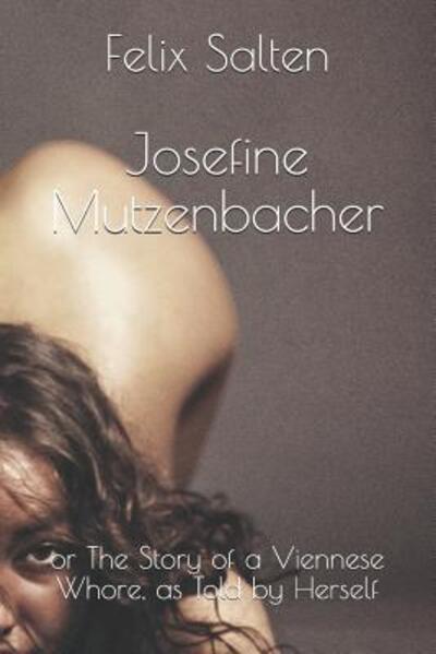 Cover for Felix Salten · Josefine Mutzenbacher (Pocketbok) (2019)