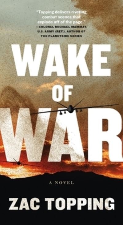 Cover for Zac Topping · Wake of War (Book) (2024)