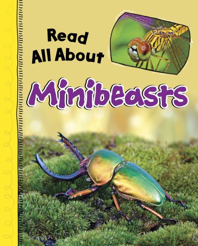 Cover for Mae Respicio · Read All About Minibeasts - Read All About It (Hardcover Book) (2023)