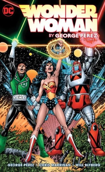 Cover for George Perez · Wonder Woman by George Perez Vol. 3 (Paperback Book) (2018)