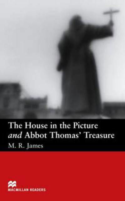 Cover for M. R. James · Macmillan Readers House In Picture and Abbot Thomas' Treasure, The Beginner (Paperback Book) (2005)