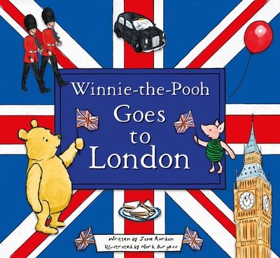 Winnie-the-Pooh Goes To London - Disney - Books - HarperCollins Publishers - 9781405296328 - April 2, 2020
