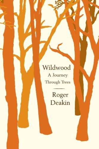 Cover for Roger Deakin · Wildwood: a Journey Through Trees (Paperback Book) (2010)