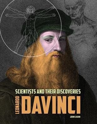Cover for John Cashin · Leonardo Da Vinci - Scientists and Their Discoveries (Hardcover Book) (2018)