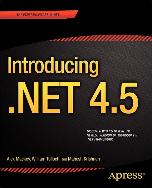 Cover for Alex Mackey · Introducing .NET 4.5 (Paperback Bog) [2nd edition] (2012)