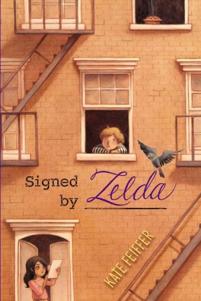 Signed by Zelda - Kate Feiffer - Książki - Simon & Schuster/Paula Wiseman Books - 9781442433328 - 14 maja 2013