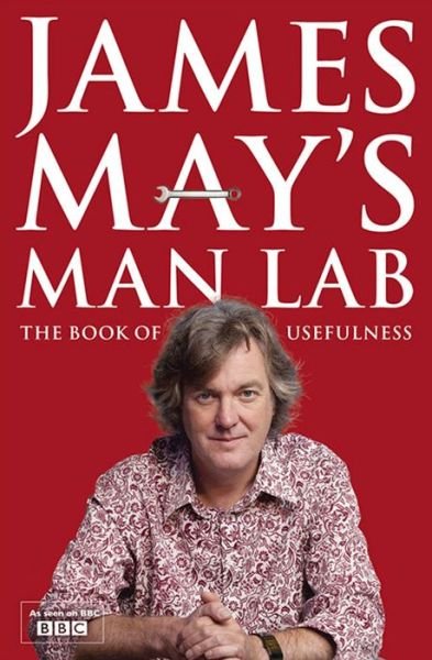 Cover for James May · James May's Man Lab: The Book of Usefulness (Paperback Bog) (2012)