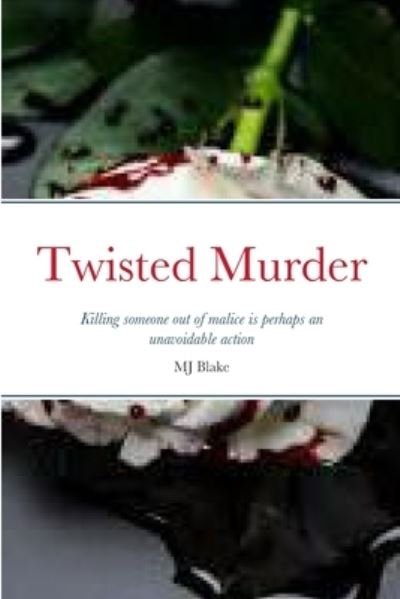 Cover for Mj Blake · Twisted Murder (Buch) (2023)