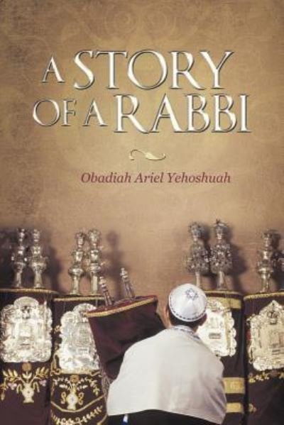 Cover for Obadiah Ariel Yehoshuah · A Story of a Rabbi (Pocketbok) (2011)