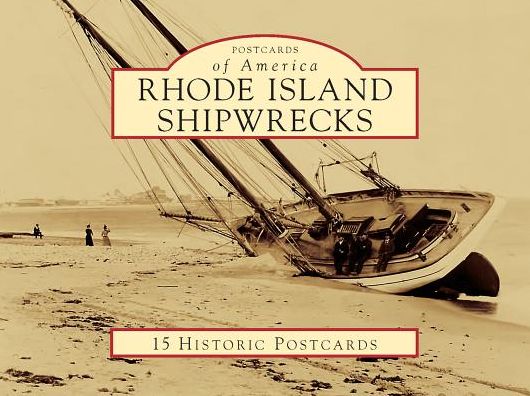 Cover for Charlotte Taylor · Rhode Island Shipwrecks (Postcard) (2017)