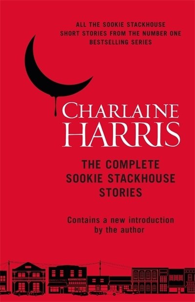 Cover for Charlaine Harris · The Complete Sookie Stackhouse Stories (Paperback Bog) (2020)