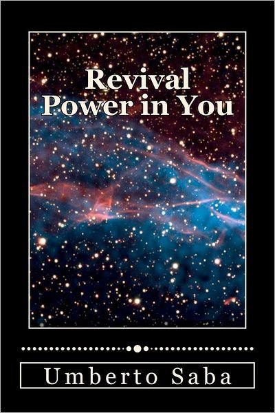 Cover for Umberto Saba · Revival Power in You (Paperback Book) (2012)