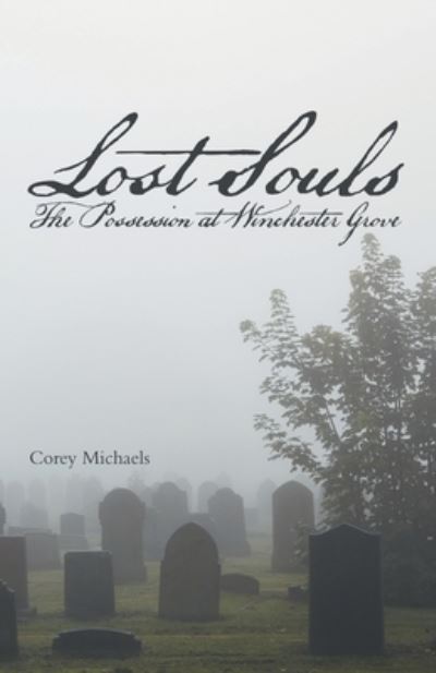 Cover for Corey Michaels · Lost Souls (Paperback Book) (2019)