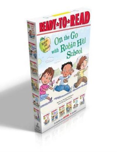 On the Go with Robin Hill School! : The First Day of School; The Playground Problem; Class Picture Day; Dad Goes to School; First-Grade Bunny; Wash Your Hands! - Margaret McNamara - Książki - Simon Spotlight - 9781481465328 - 5 stycznia 2016