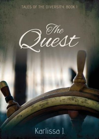 Cover for Karlissa J · The Quest (Paperback Book) (2016)