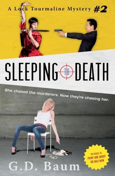 Cover for G D Baum · Sleeping to Death: (Revised Second Edition - May 2015) (Taschenbuch) (2014)