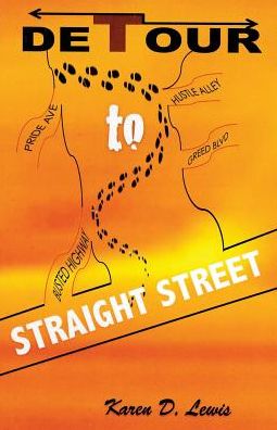 Cover for Karen D Lewis · Detour to Straight Street (Paperback Book) (2016)