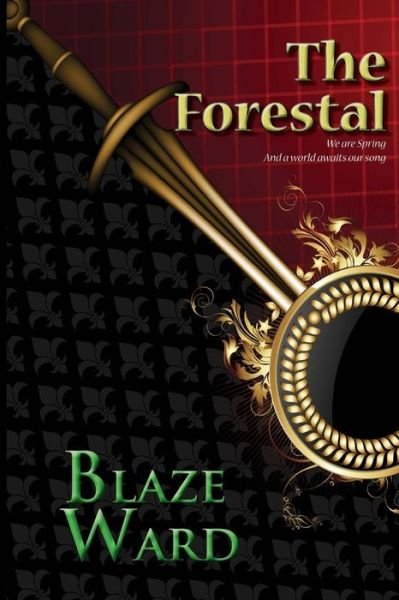 Cover for Blaze Ward · The Forestal (Paperback Book) (2014)