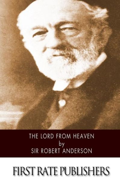 Cover for Sir Robert Anderson · The Lord from Heaven (Paperback Book) (2015)