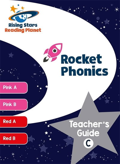 Cover for Abigail Steel · Reading Planet Rocket Phonics Teacher's Guide C (Pink A - Red B) (Paperback Book) (2018)