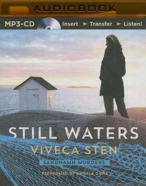 Cover for Viveca Sten · Still Waters (MP3-CD) (2015)