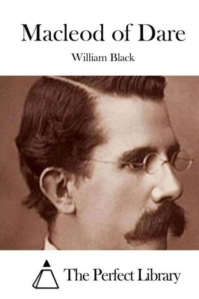 Cover for Black, William, Iv · Macleod of Dare (Pocketbok) (2015)
