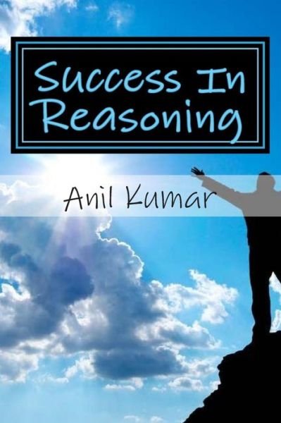 Cover for Anil Kumar · Success In Reasoning (Paperback Book) (2015)