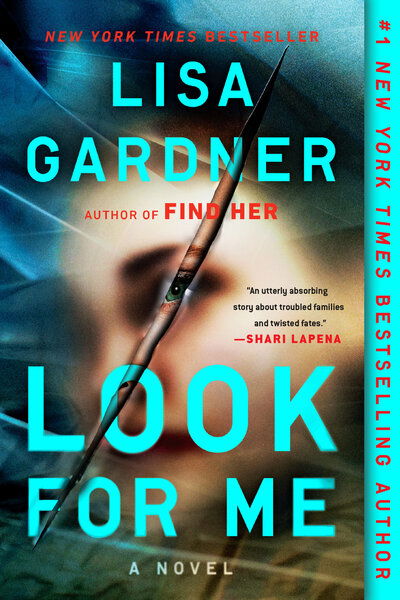 Cover for Lisa Gardner · Look for Me - Detective D. D. Warren (Paperback Book) (2018)