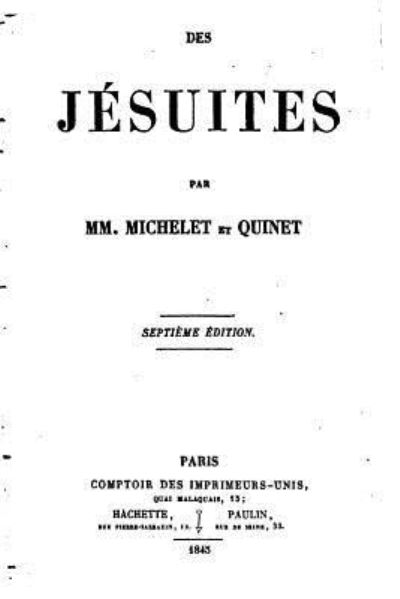 Cover for Jules Michelet · Des jesuites (Paperback Book) (2016)