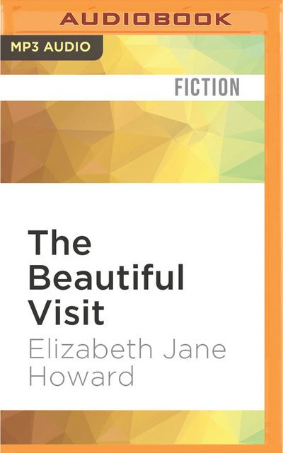Cover for Elizabeth Jane Howard · Beautiful Visit, The (MP3-CD) (2016)