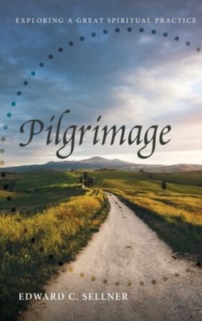 Cover for Edward C. Sellner · Pilgrimage (Book) (2020)