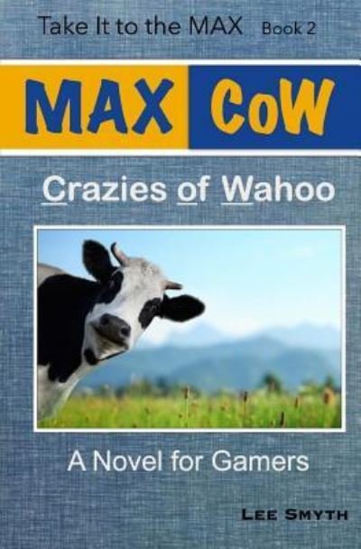 Cover for Lee Smyth · Max Cow (Pocketbok) (2016)