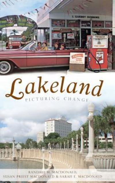 Cover for Randall M MacDonald · Lakeland (Hardcover bog) (2010)