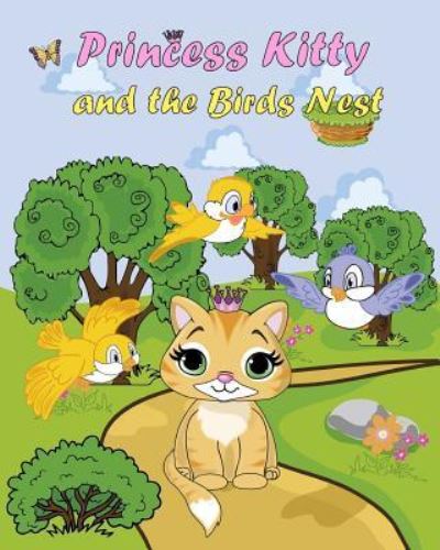 Cover for Nicko · Princess Kitty and the Bird's Nest (Paperback Book) (2016)