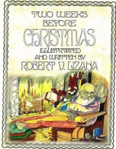 Cover for R V Lizana · Two Weeks Before Christmas (Pocketbok) (2017)