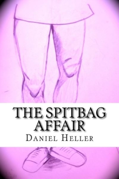 Cover for Daniel Heller · The Spitbag Affair (Paperback Book) (2017)
