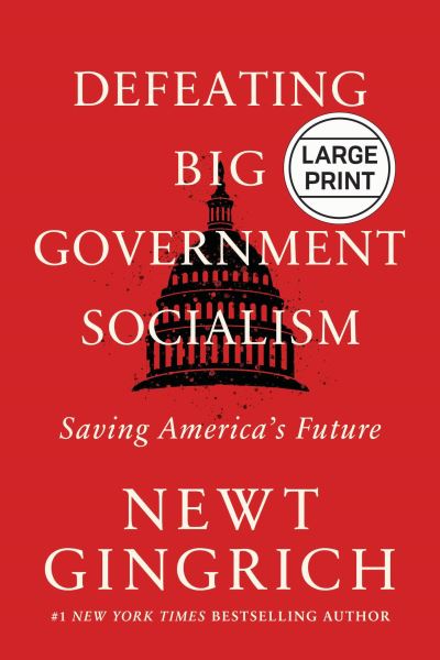 Cover for Newt Gingrich · Big Government Socialism (N/A) (2022)