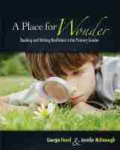 Cover for Georgia Heard · A Place for Wonder: Reading and Writing Nonfiction in the Primary Grades (Paperback Book) (2009)