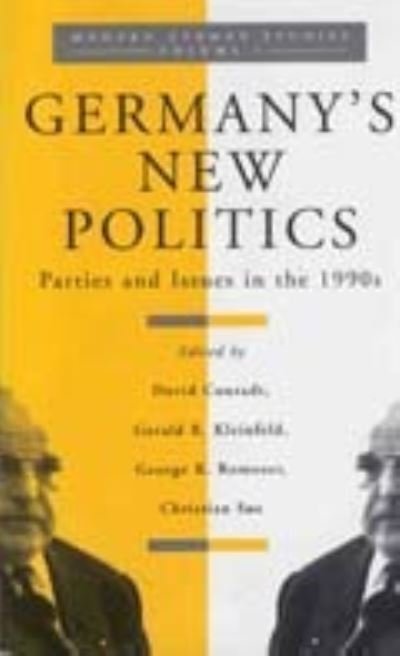 Cover for Gerald R. Kleinfeld · Germany's New Politics: Parties and Issues in the 1990s - Modern German Studies (Hardcover bog) (1995)