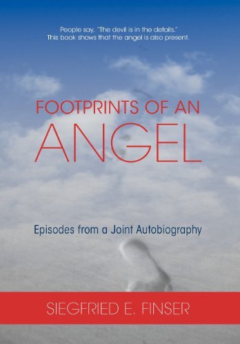 Cover for Siegfried E. Finser · Footprints of an Angel (Hardcover Book) (2012)