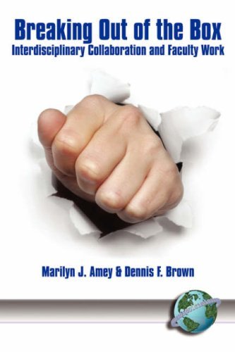 Cover for Marilyn J. Amey · Breaking out of the Box: Interdisciplinary Collaboration and Faculty Work (Pb) (Pocketbok) (2004)