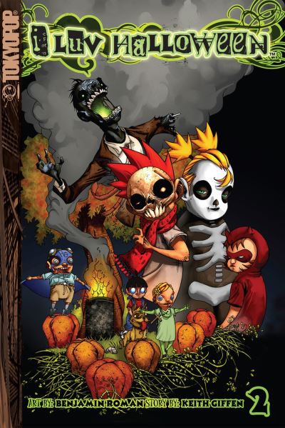 Cover for Keith Giffen · I Luv Halloween graphic novel volume 2 - I Luv Halloween graphic novel (Paperback Book) (2006)