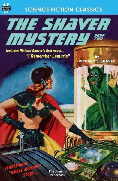 Cover for Richard S Shaver · The Shaver Mystery, Book Two (Paperback Book) (2011)